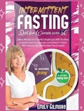 Cover: Intermittent Fasting Diet For Women over 50 - Writebetter LTD