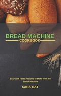 Cover: Bread Machine Cookbook - ST MARKETING LTD