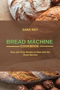 Enlarge image Cover: Bread Machine Cookbook - ST MARKETING LTD