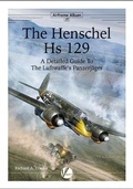 Cover: The Henschel Hs 129 - Valiant Wings Publishing