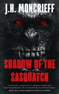 Cover: Shadow Of The Sasquatch - Severed Press