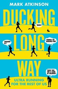 Enlarge image Cover: Ducking Long Way - Sandstone Press Ltd