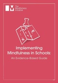 Cover: Implementing Mindfulness in Schools - Mindfulness Initiative