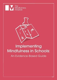 Enlarge image Cover: Implementing Mindfulness in Schools - Mindfulness Initiative