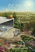 Cover: BEING the Kingdom Within - Six Degrees Publishing Group, Inc
