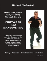 Enlarge image Cover: Footwork and Maneuevering - Lauric Enterprises, Inc.