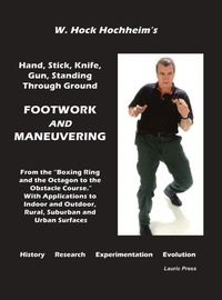Enlarge image Cover: Footwork and Maneuevering - Lauric Enterprises, Inc.