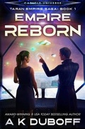 Cover: Empire Reborn (Taran Empire Saga Book 1) - Dawnrunner Press