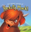 Cover: The Silent Words of Yackety Mack! - Puppy Dogs & Ice Cream