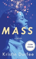 Cover: Mass - Orange Blossom Publishing
