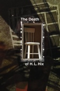 Cover: The Death of H. L. Hix - SERVING HOUSE BOOKS