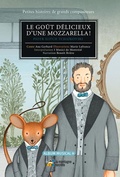 Cover: Le gout delicieux d'une mozzarella! - La Montagne Secrete