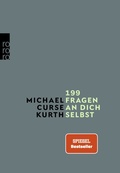 Abbildung von: 199 Fragen an dich selbst - Rowohlt Taschenbuch