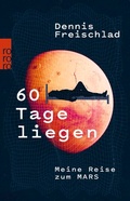 Cover: 60 Tage liegen - Rowohlt Taschenbuch