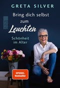 Cover: Bring dich selbst zum Leuchten - Rowohlt Taschenbuch
