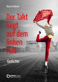 Cover: Der Takt liegt auf dem linken Fu&szlig; - EDITION digital