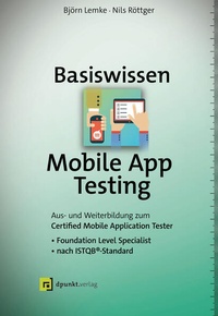 Enlarge image Cover: Basiswissen Mobile App Testing - dpunkt
