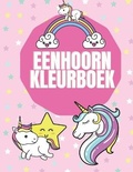 Cover: Eenhoorn Kleurboek - Milestone Publish
