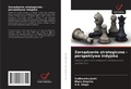 Cover: Zarzadzanie strategiczne - perspektywa indyjska - Wydawnictwo Nasza Wiedza
