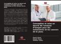 Cover: Conception et mise en oeuvre de l'analyse d'images pour les melanomes et les cancers de la peau - Editions Notre Savoir