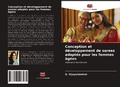 Cover: Conception et developpement de sarees adaptes pour les femmes agees - Editions Notre Savoir