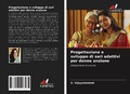 Cover: Progettazione e sviluppo di sari adattivi per donne anziane - Edizioni Sapienza