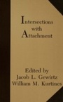 Cover: Intersections With Attachment - Psychology Press Ltd