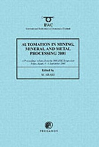 Enlarge image Cover: Automation in Mining, Mineral and Metal Processing 2001 - Pergamon