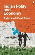 Cover: Indian Polity and Economy: A Mirror to Difficult Times - Frontpage Publications