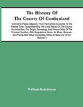 Cover: The History Of The County Of Cumberland. And Some Places Adjacent, From The Earliest Accounts To The Present Time - ALPHA EDITION