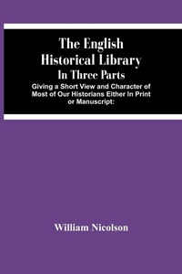 Enlarge image Cover: The English Historical Library - ALPHA EDITION