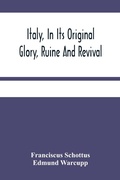 Cover: Italy, In Its Original Glory, Ruine And Revival - ALPHA EDITION