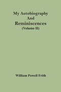Cover: My Autobiography And Reminiscences (Volume II) - ALPHA EDITION