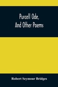 Cover: Purcell Ode, And Other Poems - ALPHA EDITION