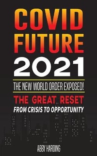 Abbildung von: Covid Future 2021 - Revolution Four
