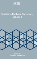 Cover: Studies in Rabbinic Narratives, Volume 1 - Brown Judaic Studies