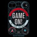 Cover: Game On! - Tantor Audio