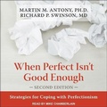 Cover: When Perfect Isn't Good Enough - Tantor Audio
