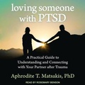 Cover: Loving Someone with Ptsd - Tantor Audio