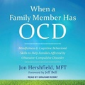 Cover: When a Family Member Has Ocd - Tantor Audio