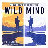 Enlarge image Cover: Wild Mind Lib/E - Tantor Audio