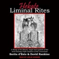 Cover: Hekate Liminal Rites - Tantor Audio