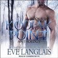 Cover: Kodiak Point Anthology - Tantor Audio