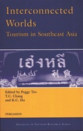 Cover: Interconnected Worlds: Tourism in Southeast Asia - Pergamon
