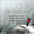 Cover: Lost on Purpose Lib/E - Tantor Audio