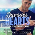 Cover: Defenseless Hearts - Tantor Audio