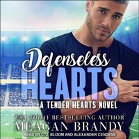 Enlarge image Cover: Defenseless Hearts - Tantor Audio