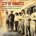 Cover: City of Inmates - Tantor Audio
