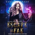 Cover: Escape of the Fae - Tantor Audio