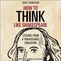 Enlarge image Cover: How to Think Like Shakespeare - Tantor Audio